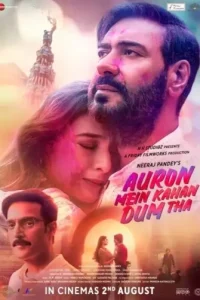 Auron Mein Kahan Dum Tha (2024) Bollywood Hindi Movie Bolly4u