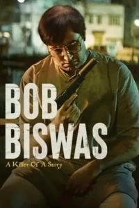 Bob Biswas 2021 Bollywood Hindi Full Movie Bolly4u