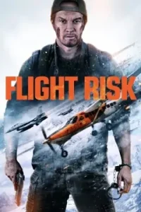 Flight Risk 2025 Hindi + English Hollywood Movie Bolly4u