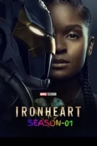 Ironheart S01 2025 Hindi + English Completed Web Series Bolly4u Ironheart S01 2025 Hindi + English Completed Web Series Bolly4u