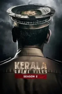 Kerala Crime Files S02 2025 Hindi Full Web Series Bolly4u Kerala Crime Files S02 2025 Hindi Full Web Series Bolly4u