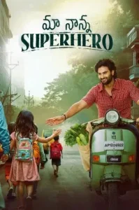 Maa Nanna Superhero (Mere Papa Superhero) 2024 Hindi + Telugu South Movie Bolly4u