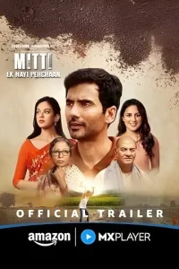 Mitti – Ek Nayi Pehchaan S01 2025 Hindi Completed Web Series Bolly4u Mitti – Ek Nayi Pehchaan S01 2025 Hindi Completed Web Series Bolly4u