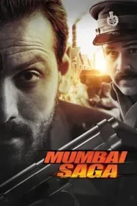 Mumbai Saga (2021) New Bollywood Hindi Full Movie Bolly4u