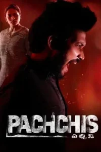 Pachchis 2021 Hindi + Telugu South Movie Bolly4u