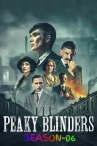 Peaky Blinders 06 2022 Hindi + English Completed Web Series Bolly4u Peaky Blinders 06 2022 Hindi + English Completed Web Series Bolly4u