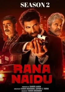 Rana Naidu S02 2025 Hindi Completed Web Series Bolly4u Rana Naidu S02 2025 Hindi Completed Web Series Bolly4u