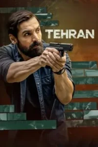Tehran 2025 Bollywood Full Movie Bolly4u