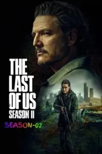 The Last of Us S02 2025 Hindi + English Web Series Bolly4u The Last of Us S02 2025 Hindi + English Web Series Bolly4u