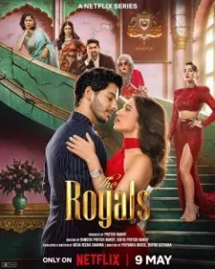 The Royals S01 2025 Hindi Full Web Series Bolly4u