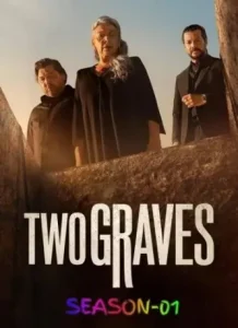 Two Graves S01 2025 Hindi + English Full Web Series Bolly4u