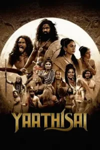 Yaathisai 2023 Hindi + Tamil South Movie Bolly4u